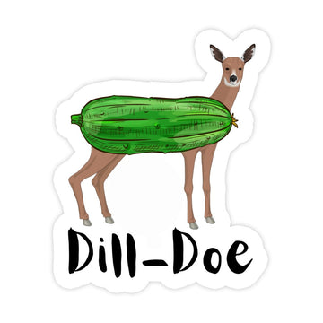 Dill Doe Sticker